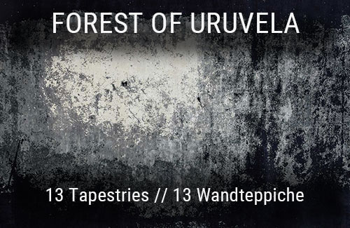 FOREST OF URUVELA - 13 Tapestries // 13 Wandteppiche by Burkhard von Harder